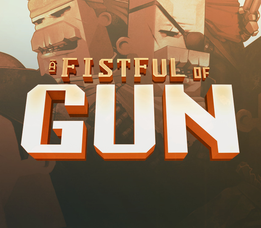 A Fistful of Gun 