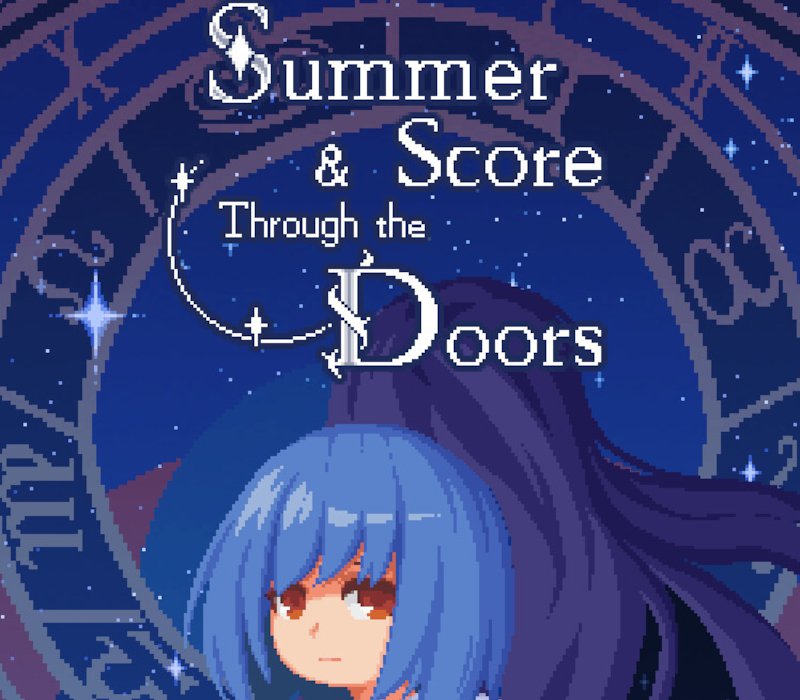 Summer & Score Through the Doors 