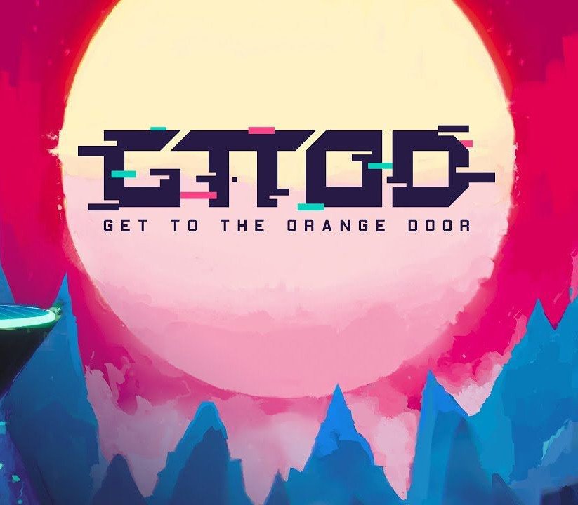 GTTOD: Get To The Orange Door 