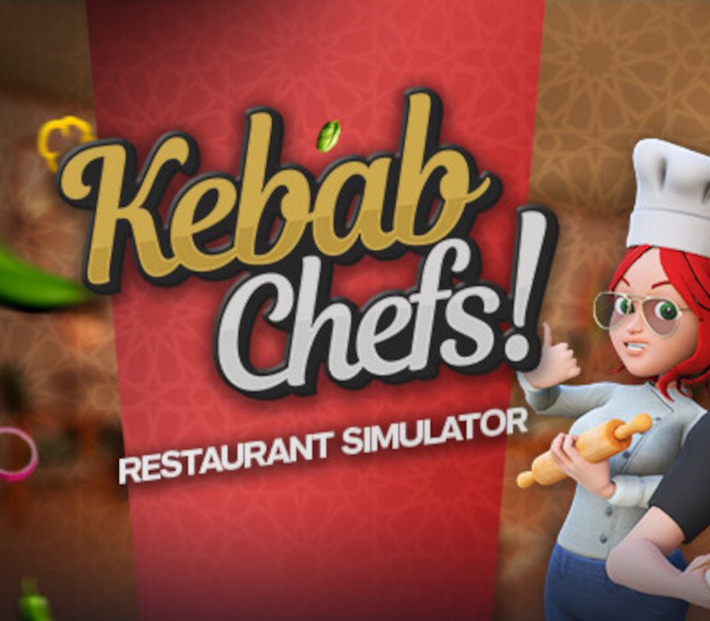 Kebab Chefs! - Restaurant Simulator 