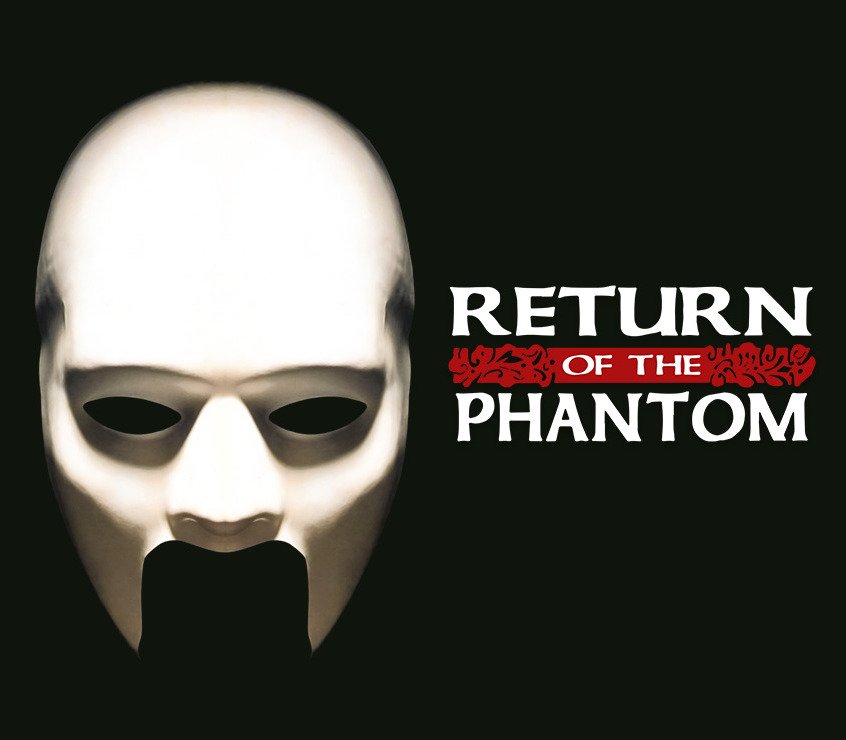 Return of the Phantom 