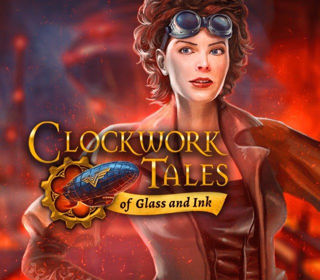 Clockwork Tales: of Glass and Ink