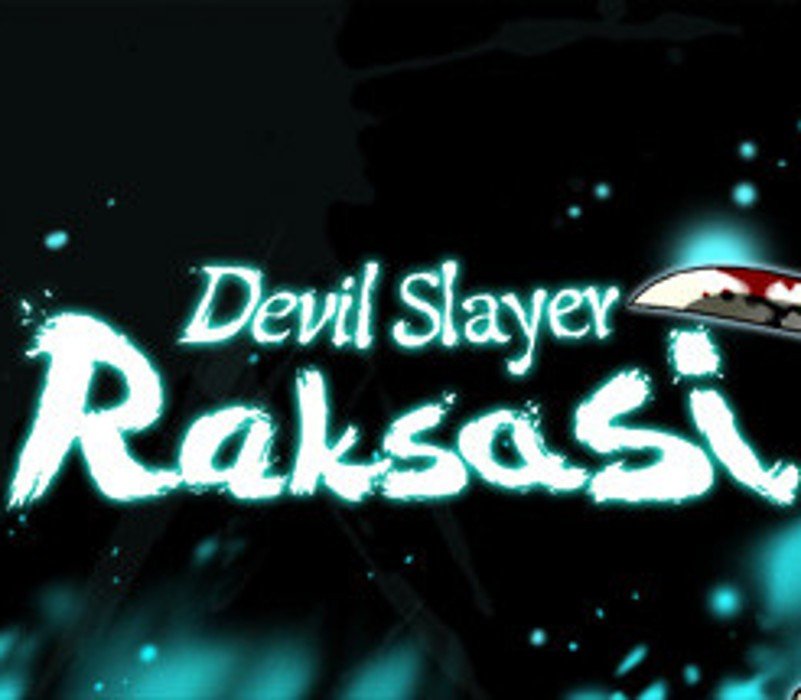 Devil Slayer - Raksasi / 斩妖Raksasi Stea 