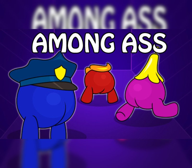 Among Ass
