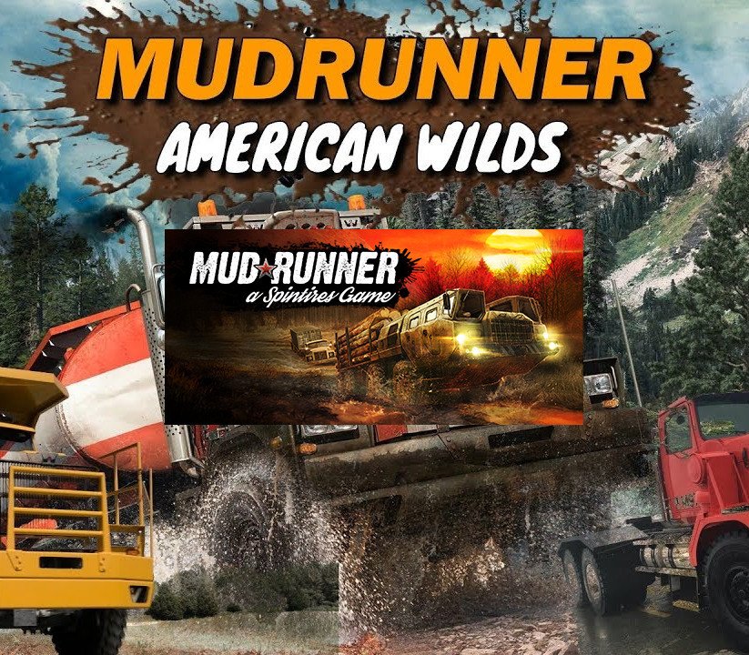 Spintires: MudRunner American Wilds Edition 