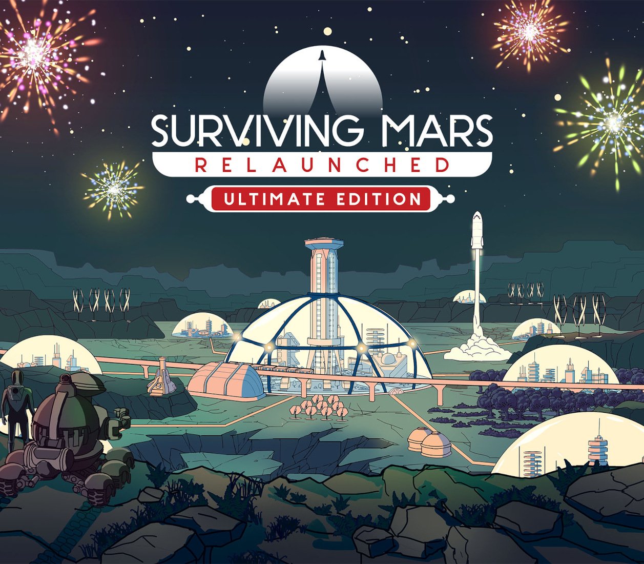Surviving Mars: Relaunched Ultimate Edition 