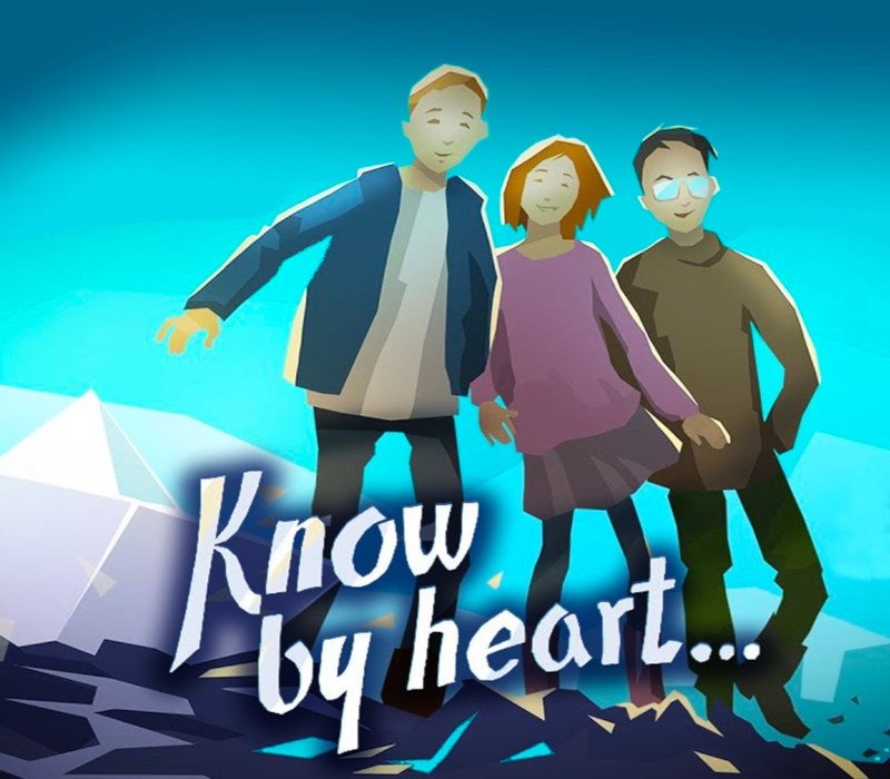 Know by heart... 