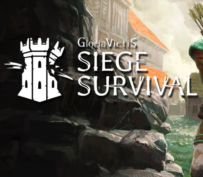 Siege Survival: Gloria Victis 