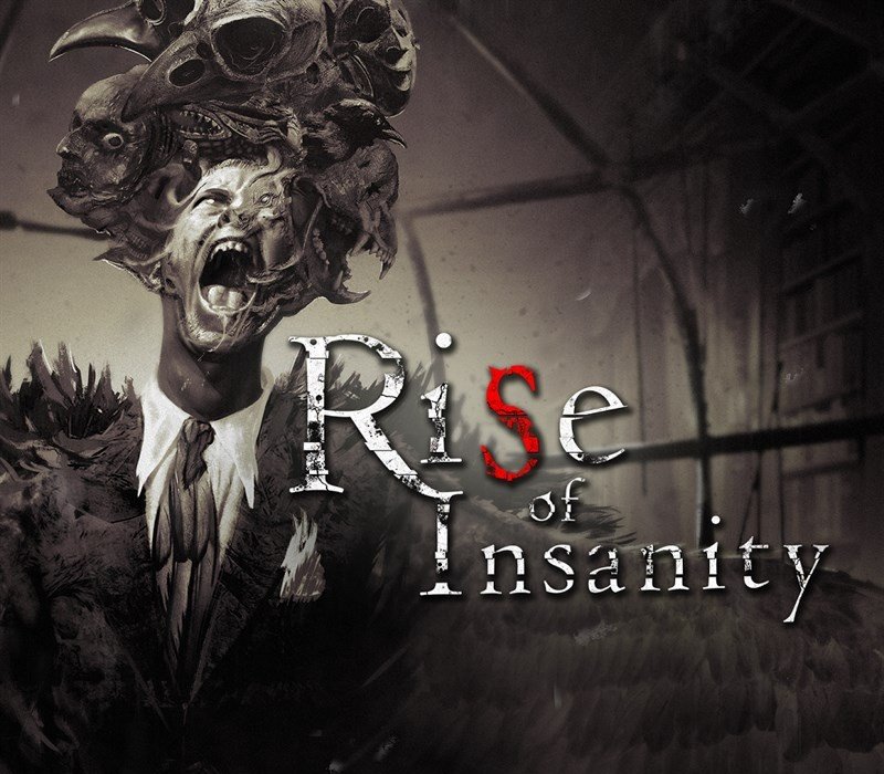 Rise of Insanity 