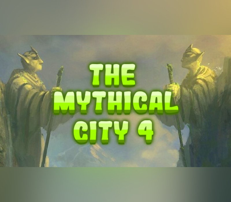 The Mythical City 4 
