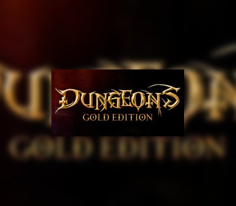 Dungeons Gold Edition