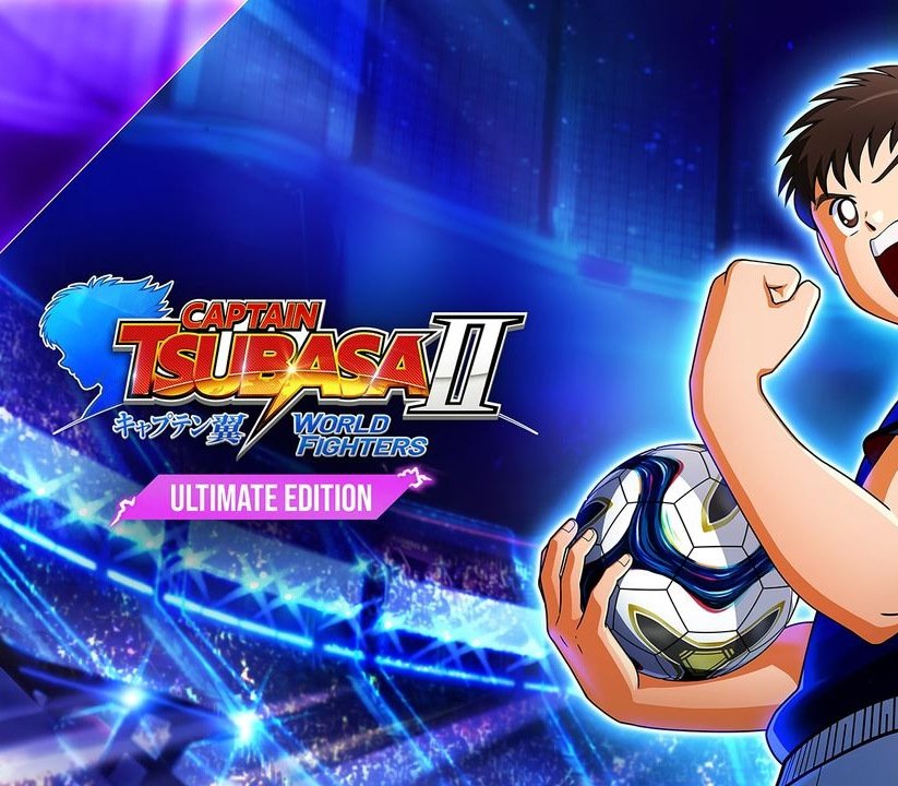 CAPTAIN TSUBASA 2: WORLD FIGHTERS Ultimate Edition 