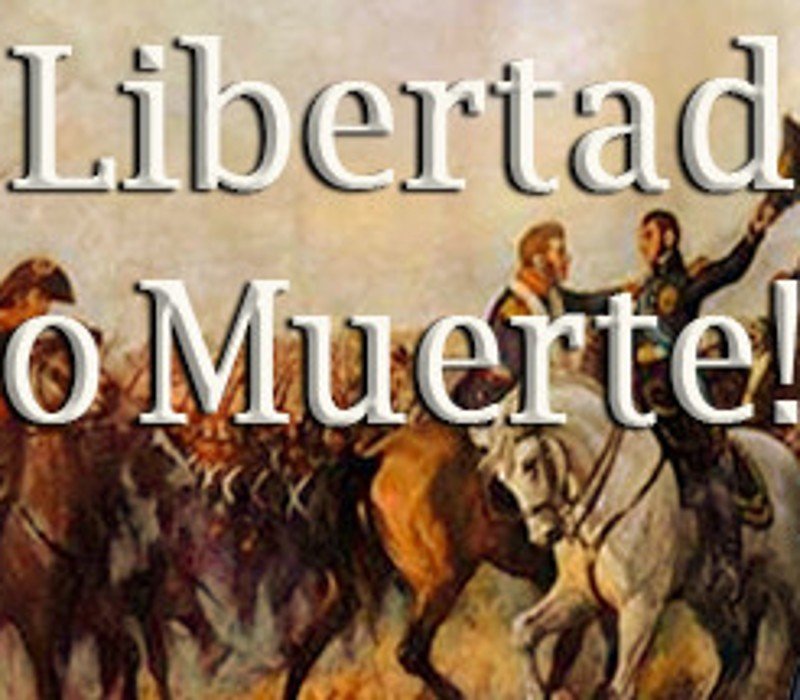 Libertad o Muerte! 