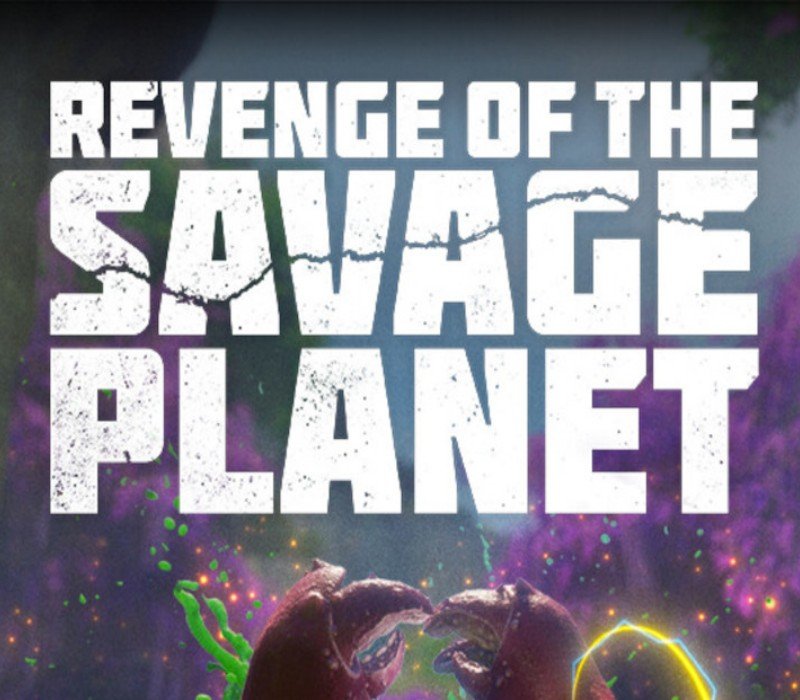 Revenge of the Savage Planet 