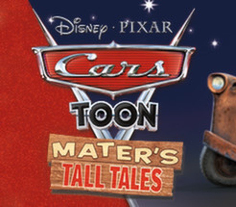 Disney•Pixar Cars Toon: Mater's Tall Tales 