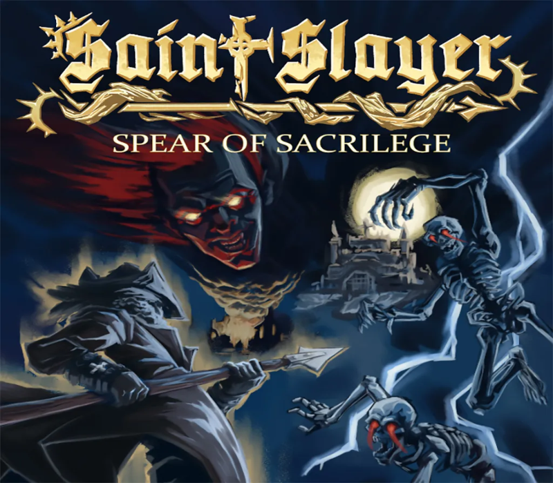 Saint Slayer: Spear of Sacrilege 