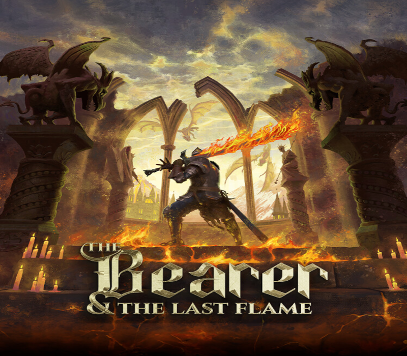 The Bearer & The Last Flame 