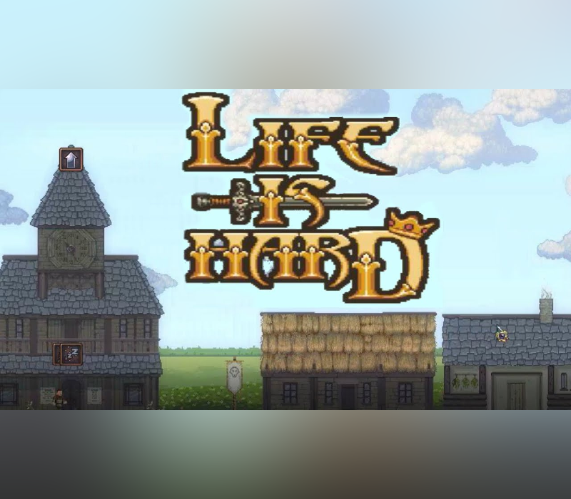 Life is Hard 
