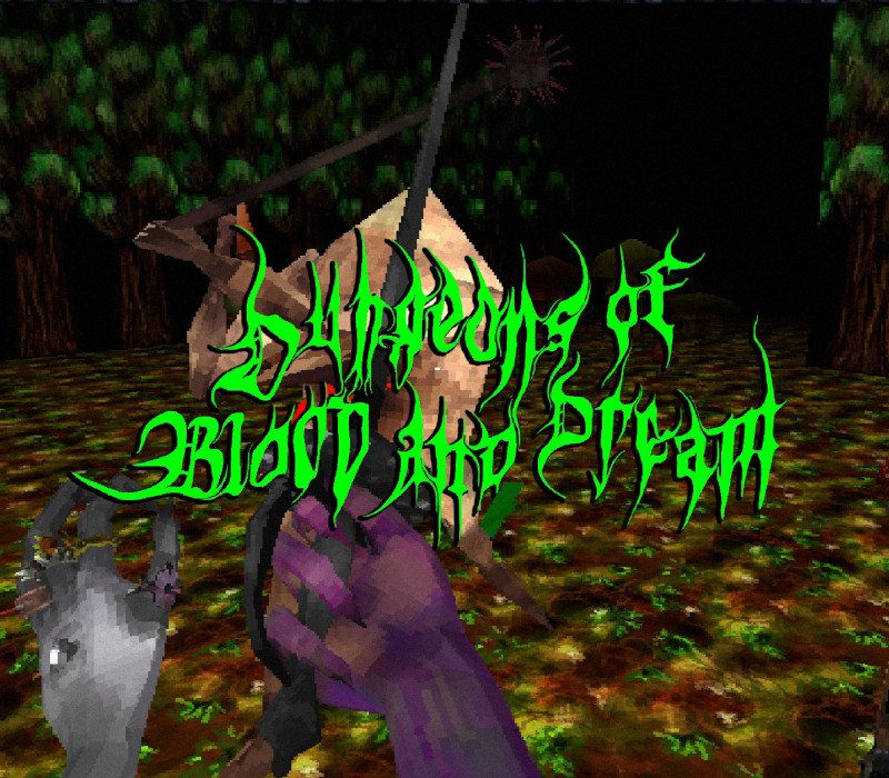 Dungeons of Blood and Dream 