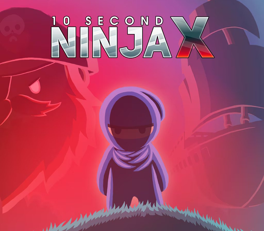 10 Second Ninja X 