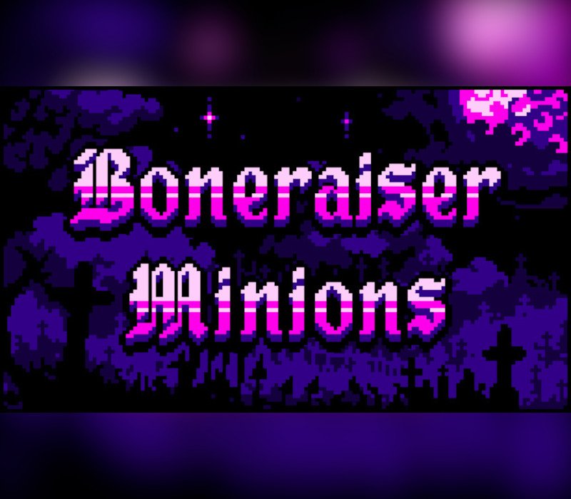 Boneraiser Minions 