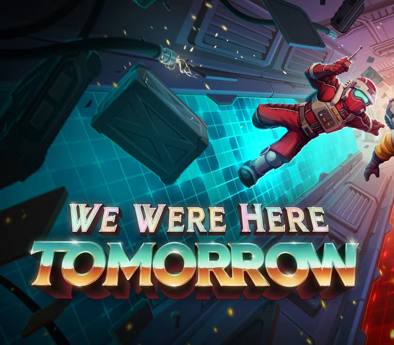 We Were Here Tomorrow 