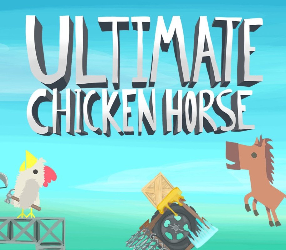 Ultimate Chicken Horse 