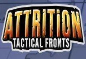 Attrition: Tactical Fronts