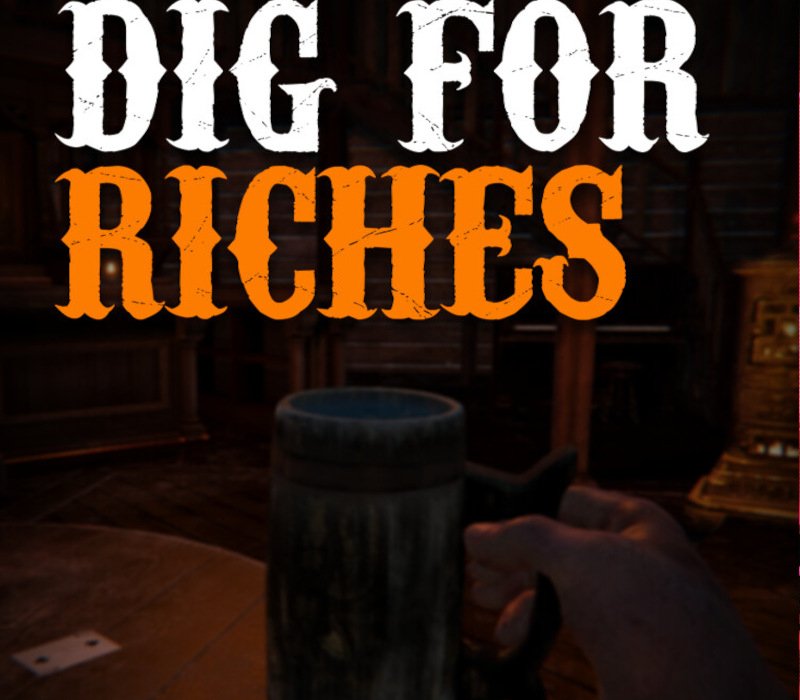 Dig For Riches 