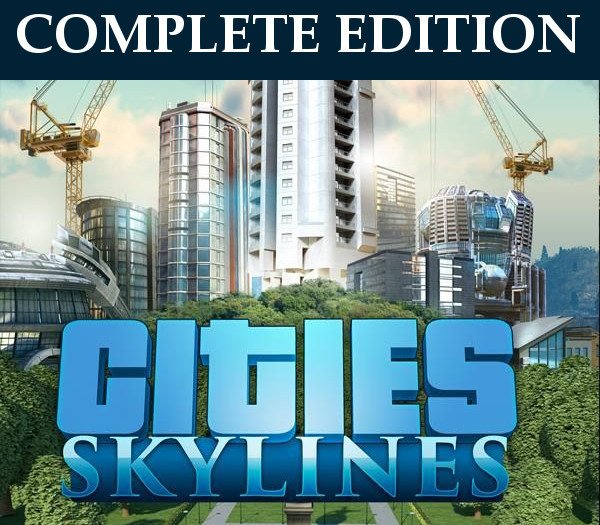Cities: Skylines Complete Edition 