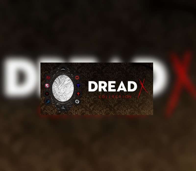 Dread X Collection 