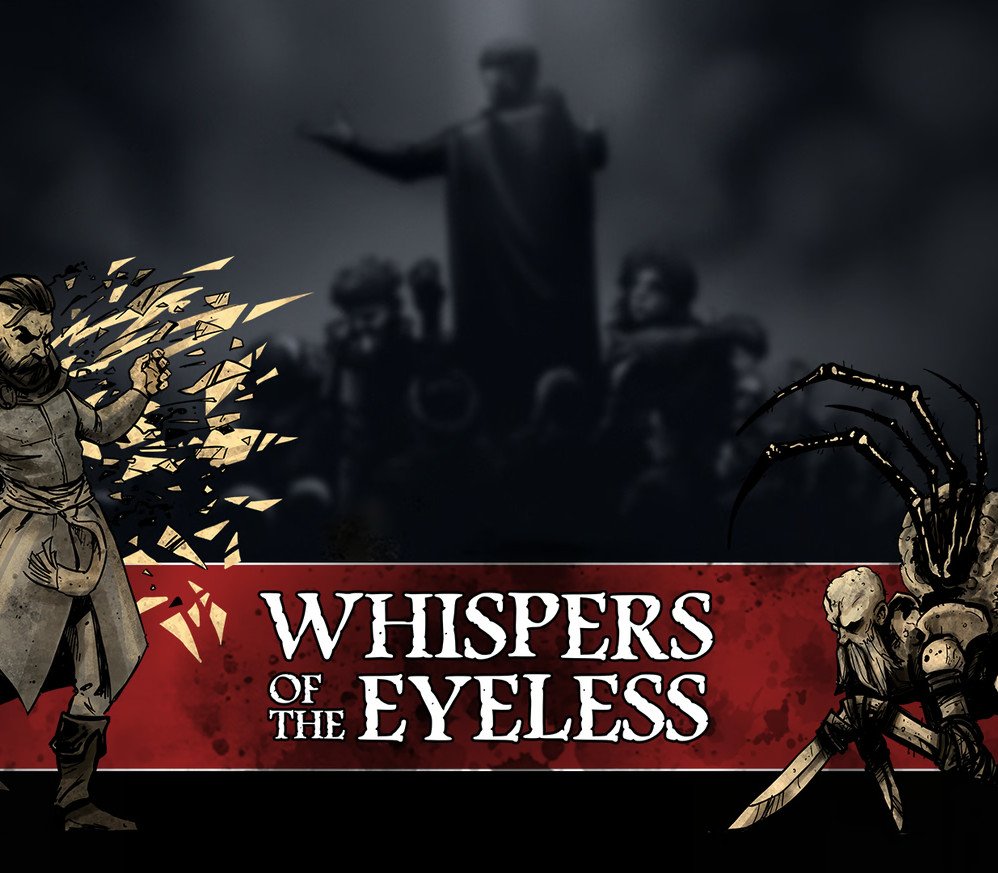 Whispers Of The Eyeless 