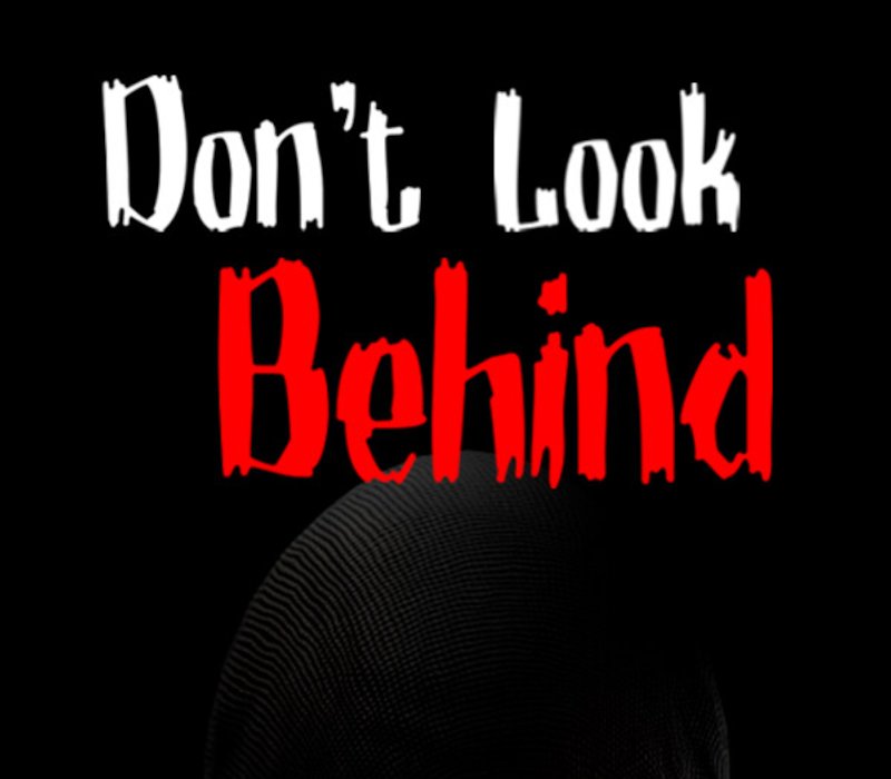 Don't Look Behind 