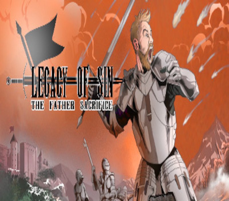 Legacy of Sin the Father Sacrifice 