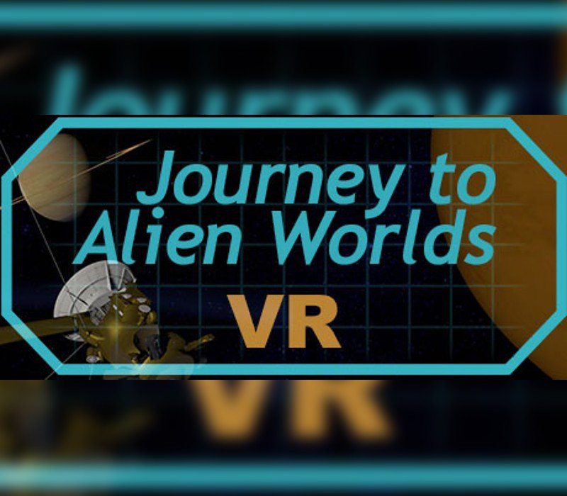 Journey to Alien Worlds 