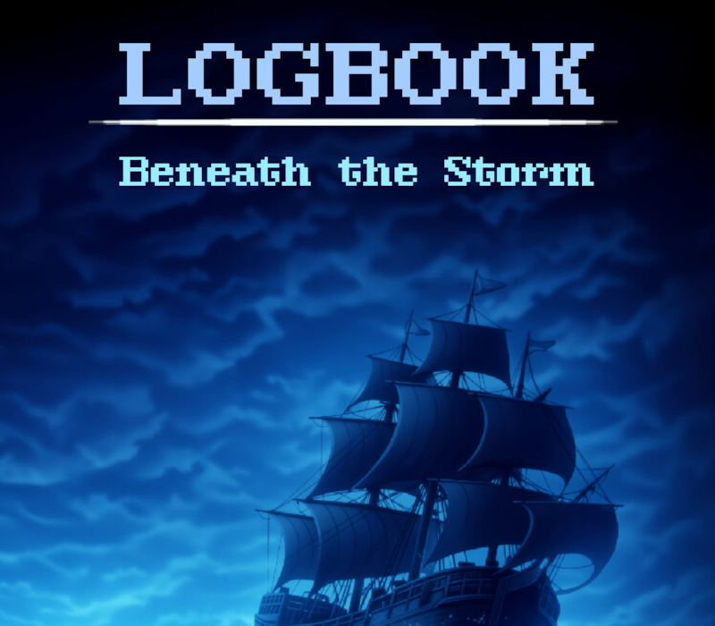 LOGBOOK: Beneath the Storm 