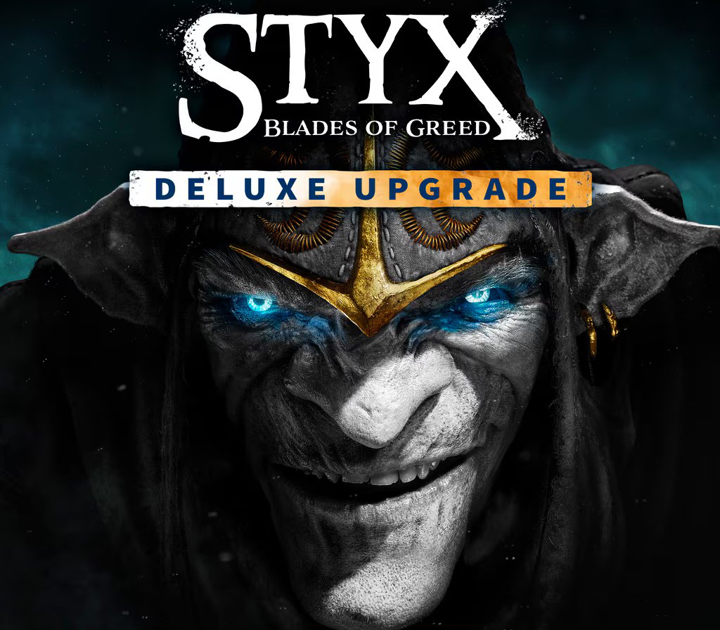 Styx: Blades of Greed Deluxe Edition 