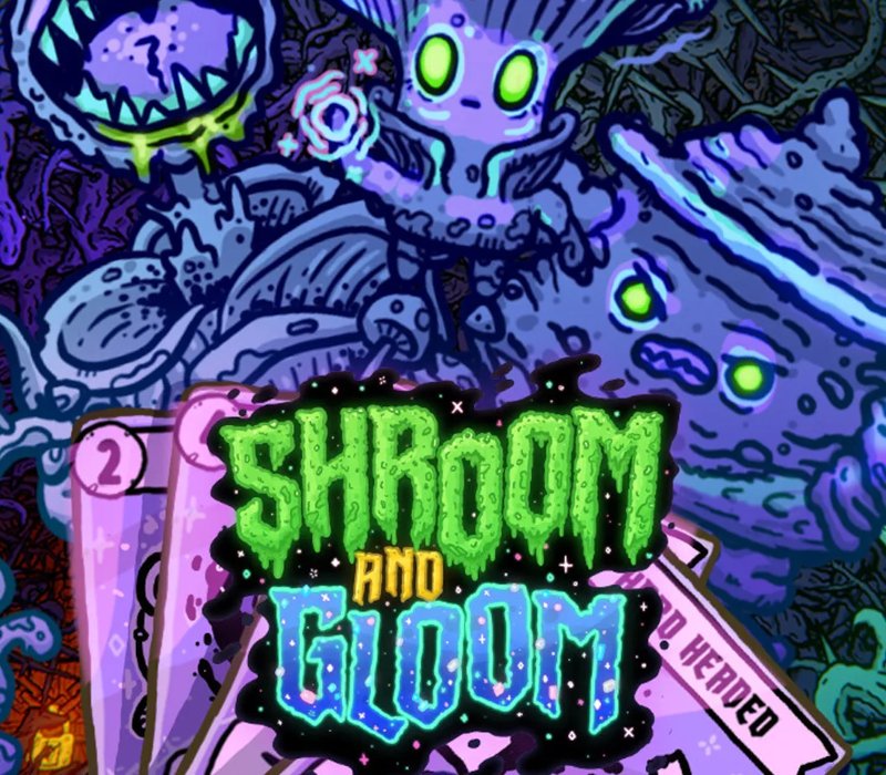 Shroom and Gloom 