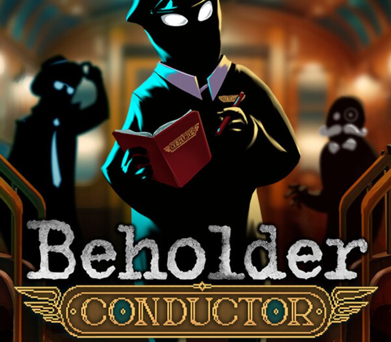 Beholder: Conductor 