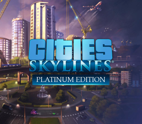 Cities: Skylines Platinum Edition