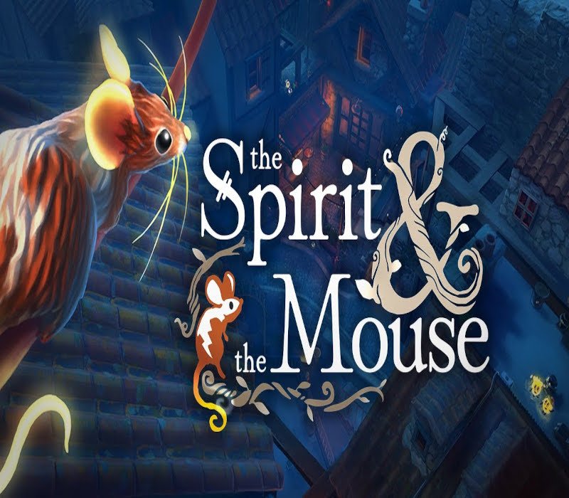 The Spirit and the Mouse 