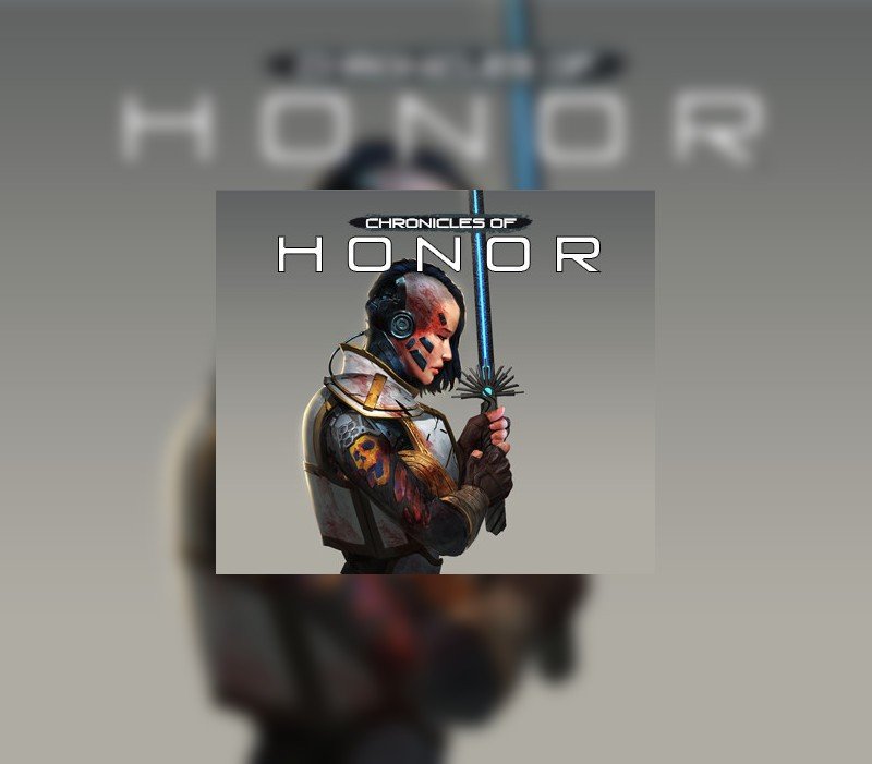 Chronicles of Honor 