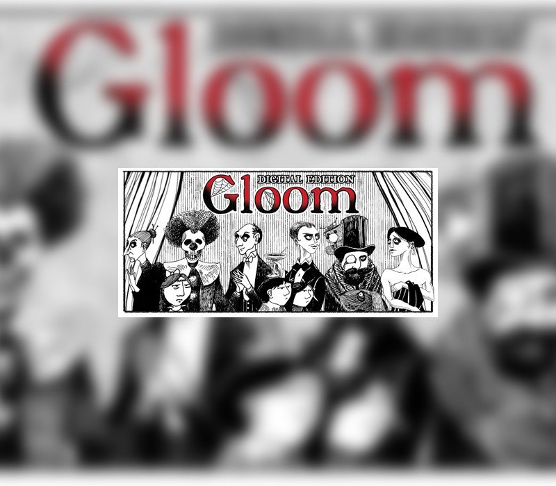 Gloom: Digital Edition 