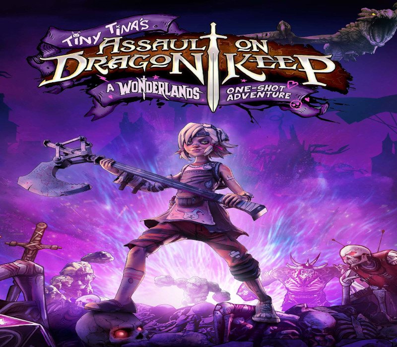 Tiny Tina's Assault on Dragon Keep: A Wonderlands One-shot Adventure 