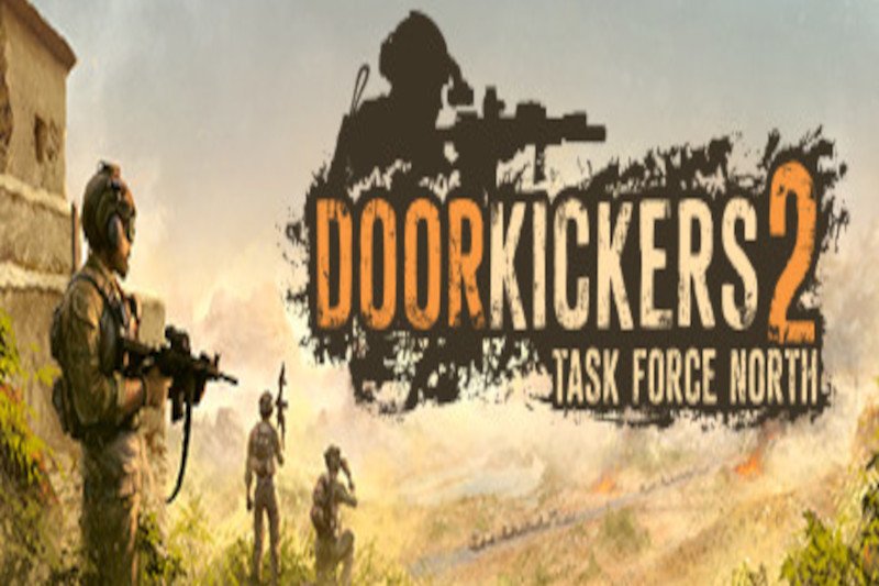 Door Kickers 2: Task Force North 
